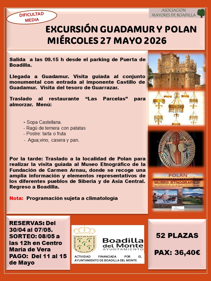 EXC. GUADAMUR-POL�N (MI�RCOLES 27 MAYO 2026. SALIDA A LAS 9:15h DESDE EL APARCAMIENTO DE PUERTA DE BOADILLA)